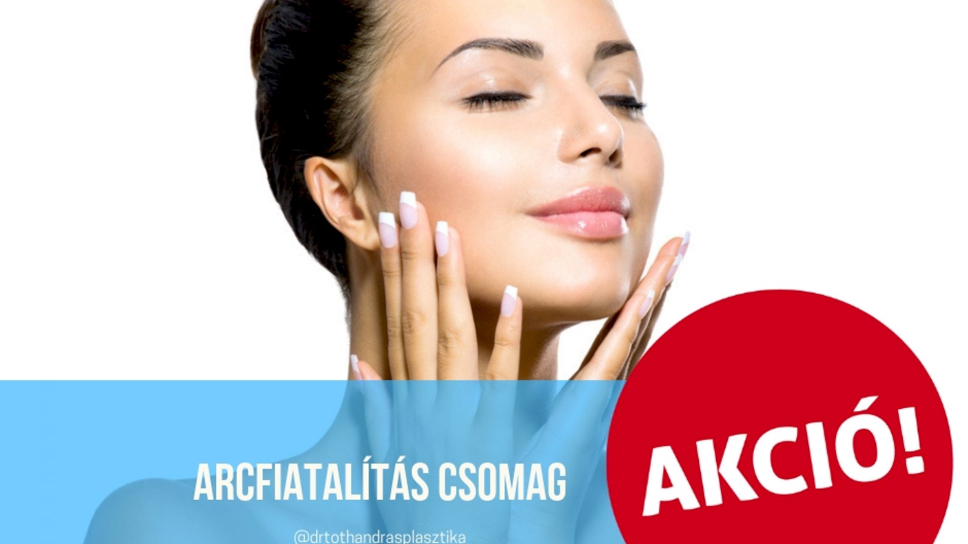 Arcfiatalítás csomag Arcfiatalítás akció